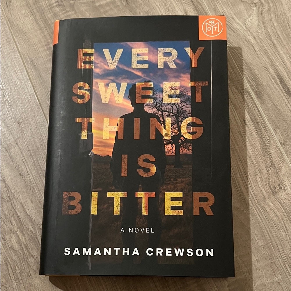 Every Sweet Thing is Bitter Book